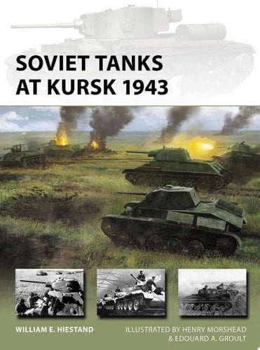 Soviet Tanks at Kursk 1943