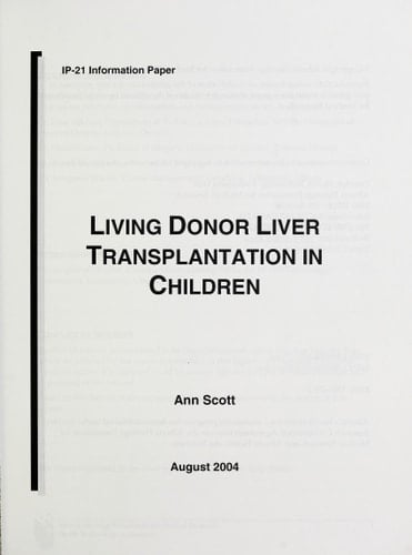 Living Donor Liver Transplantation in Children