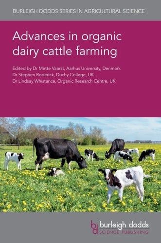 Advances in organic dairy cattle farming