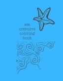 Sea Creatures Coloring Book Sea Creatures Coloring Book: Sea Life Coloring Book, For Kids Ages 4-8, Ocean Animals, Sea Creatures & Underwater Marine Life, Life Under The Sea, Ocean Activity Book, Sea Creature Coloring Book for Kids Ages 4-8: 50 Pic