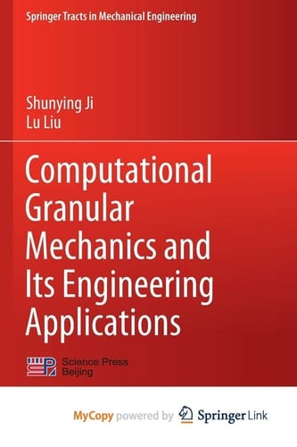 Computational Granular Mechanics and Its Engineering Applications