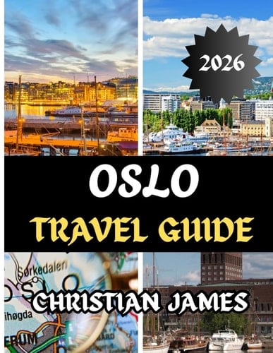 Oslo travel guide 2026