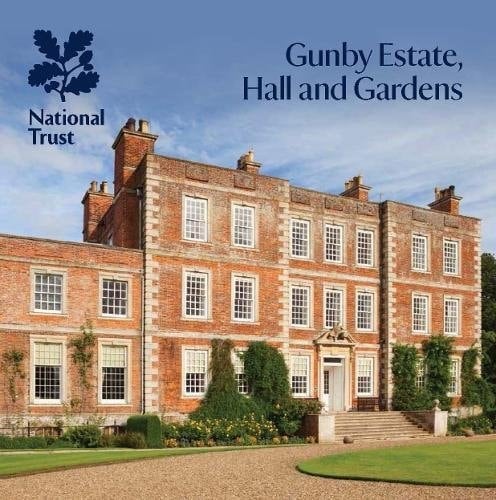 Gunby Estate, Hall and Gardens National Trust Guidebook