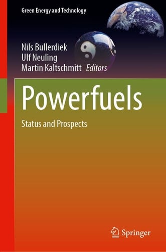 Powerfuels Status and Prospects