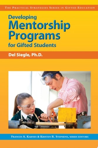 Developing Mentorship Programs for Gifted Students
