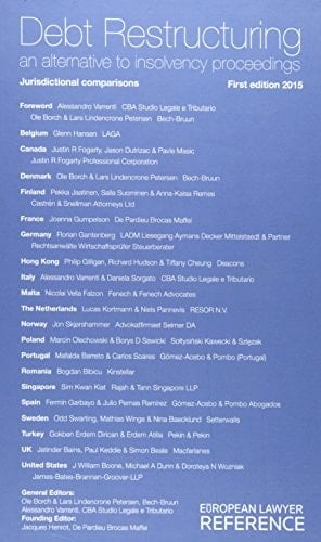 Debt Restructuring An Alternative to Insolvency Proceedings : Jurisdictional Comparisons