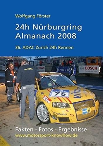24h-Nürburgring-Almanach 2008