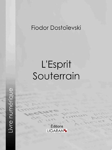 L'Esprit Souterrain