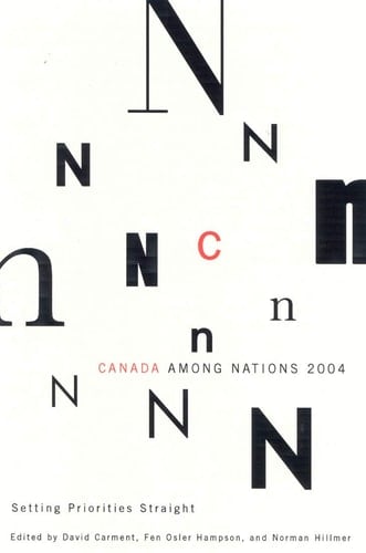 Canada Among Nations, 2004 Setting Priorities Straight