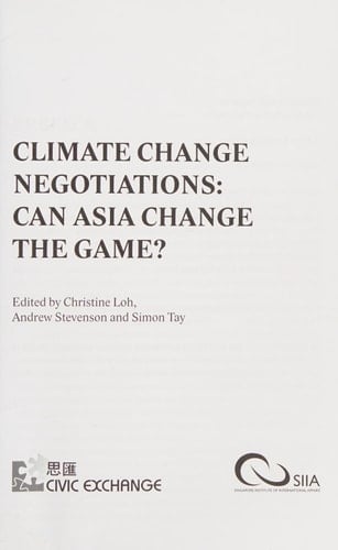 Climate Change Negotiations Can Asia Change the Game?