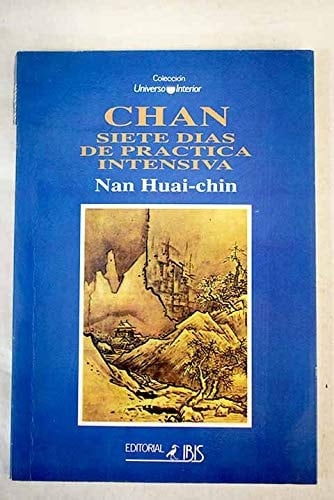 Chan siete días de práctica intensiva