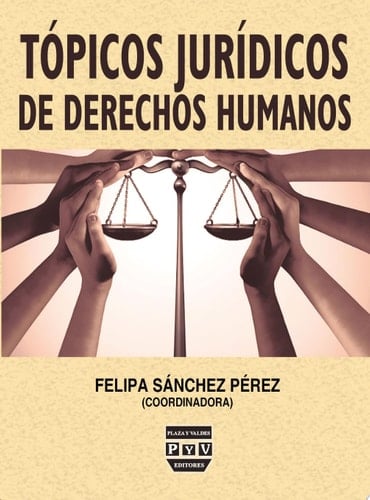 TÓPICOS JURÍDICOS DE DERECHOS HUMANOS