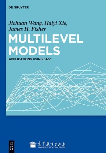 Multilevel Models Applications Using SAS