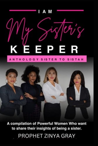 I AM MY SISTER'S KEEPER ANTHOLOGY: "SISTER TO SISTAH"