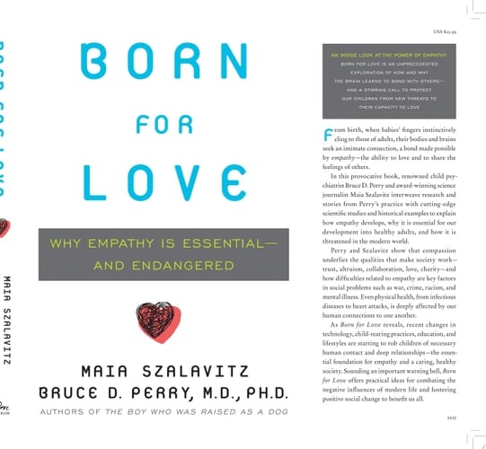 Born for Love Why Empathy Is Essential--and Endangered