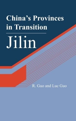 China's Provinces in Transition Jilin