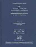 Proceedings of the 1997 Summer Computer Simulation Conference Held in Arlington, Virginia July, 1997