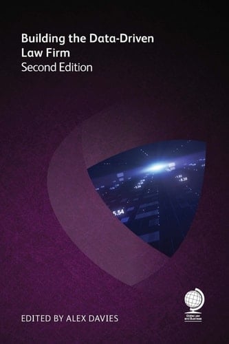 Building the Data-Driven Law Firm