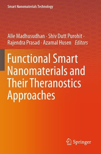 Functional Smart Nanomaterials and Their Theranostics Approaches