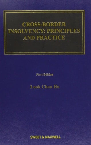 Cross-border Insolvency Principles and Practice