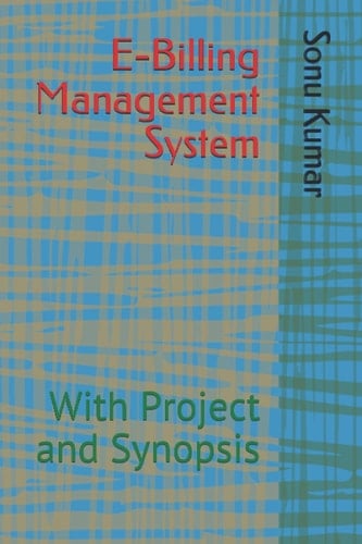 E-Billing Management System With Project and Synopsis