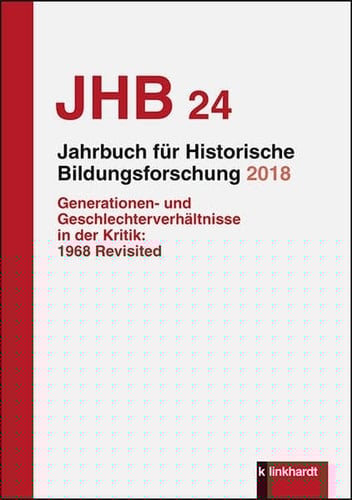 Generationen- und Geschlechterverhältnisse in der Kritik: 1968 revisited