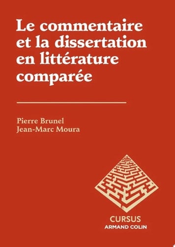 Le commentaire et la dissertation en littérature comparée