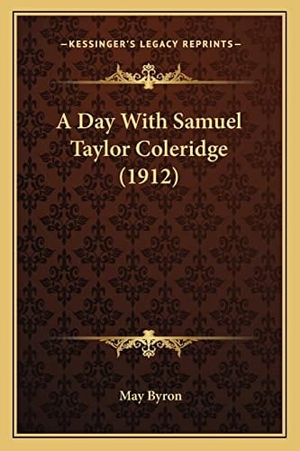 A Day With Samuel Taylor Coleridge (1912)