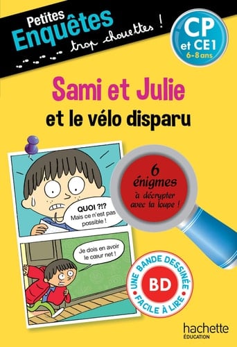 Sami et Julie et le vélo disparu CP