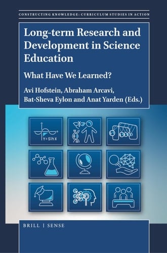 Long-term Research and Development in Science Education What Have We Learned?