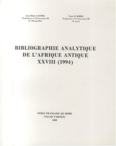 Bibliographie analytique de l'Afrique antique XXVIII (1994)