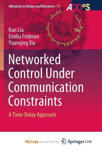 Networked Control Under Communication Constraints: A Time-Delay Approach