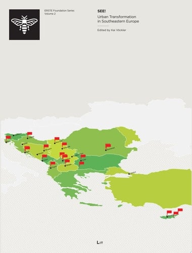 SEE! Urban Transformation in Southeastern Europe