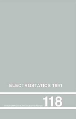 Electrostatics 1991,