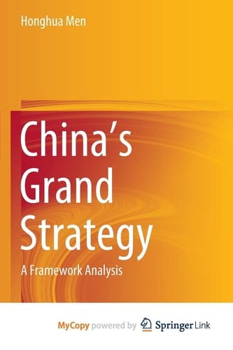 China's Grand Strategy: A Framework Analysis