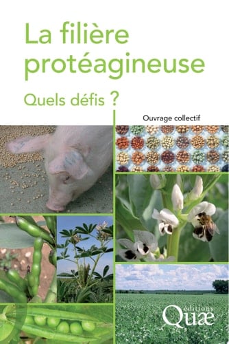 La filière protéagineuse Quels défis ?