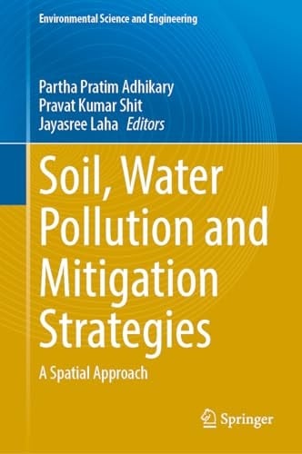 Soil, Water Pollution and Mitigation Strategies A Spatial Approach