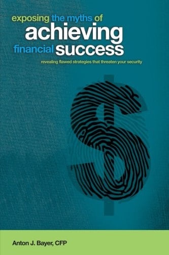 Exposing the Myths to Achieving Financial Success