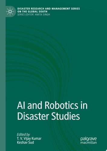 AI and Robotics in Disaster Studies