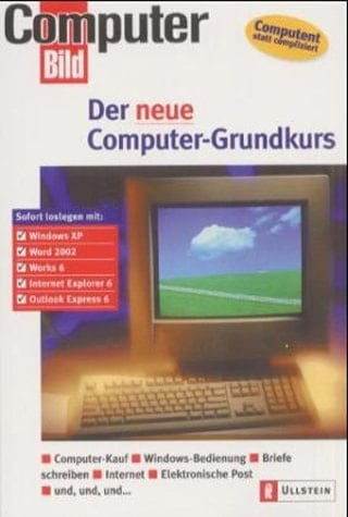 Der neue Computer-Grundkurs