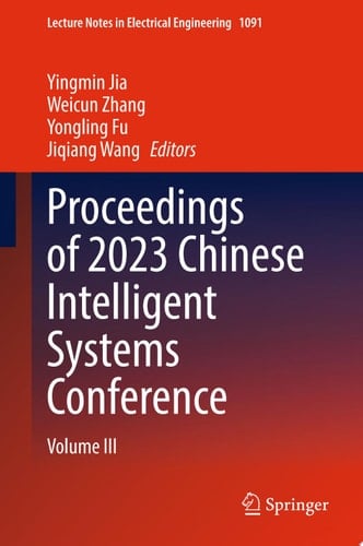 Proceedings of 2023 Chinese Intelligent Systems Conference Volume III