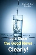 Let's Share the Good News Clearly!