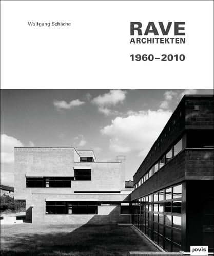 Rave Architekten, 1960-2010