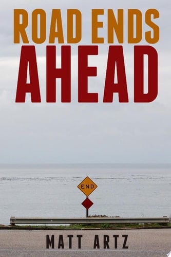 Road Ends Ahead: Reflections on Aging and the Outdoor Lifestyle