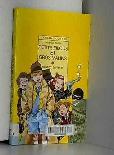 Petits filous et gros malins et autres contes