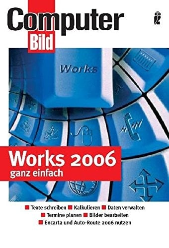 Works 2006 ganz einfach