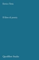 Il libro di poesia. Tipologie e analisi macrotestuali