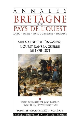 Aux marges de l'invasion l'Ouest dans la guerre de 1870-1871