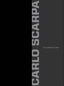 Carlo Scarpa The Shapes of Light
