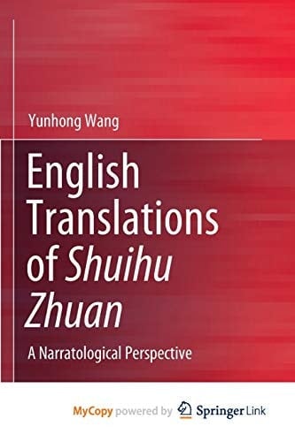 English Translations of Shuihu Zhuan: A Narratological Perspective